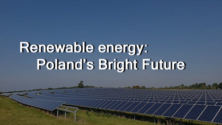 Solar Pannels in a field with the words Renewable energy: Poland's Bright Future overlaid. Title card for a CCell blog.